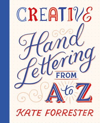 Creative Hand Lettering from A to Z - Knygų iššūkiai kiekvienam ...